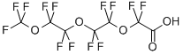 结构式 CAS# 151772-59-7, 2,2-二氟-2-[1,1,2,2-四氟-2-[1,1,2,2-四氟-2-(三氟甲氧基)乙氧基]乙氧基]-乙酸