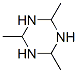 CAS#: 638-14-2， Hexahydro-2,4,6-Trimethyl-1,3,5-Triazine